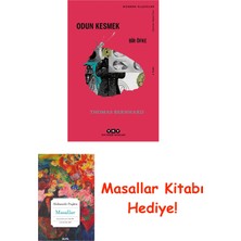 Yapı Kredi Yayınları Odun Kesmek - Bir Öfke + Masallar