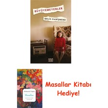 Mundi Büyüyemeyenler + Masallar