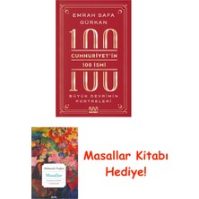 Mundi Cumhuriyetin 100 Ismi: Büyük Devrimin Portreleri + Masallar