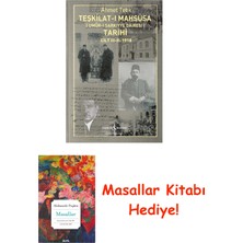 İş Bankası Kültür Yayınları Teşkilat-I Mahsusa (Umûr-I Şarkıyye Dairesi) Tarihi Cilt Iıı - Iı: 1918 + Masallar