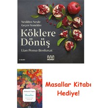 Mundi Köklere Dönüş - Nesilden Nesile Geçen Yemekler + Masallar