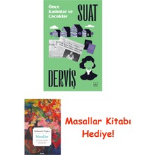 İthaki Yayınları Önce Kadınlar ve Çocuklar + Masallar