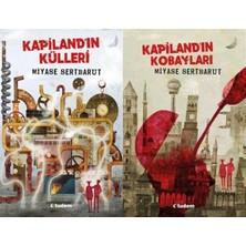 Tudem Yayın Grubu Kapiland'ın Külleri ve Kapiland’ın Kobayları (Miyase Sertbarut)