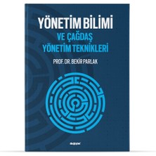 Değişim Yayınları Yönetim Bilimi ve Çağdaş Yönetim Teknikleri - Bekir Parlak, Türkçe 432 Sayfa Eğitim Kitabı