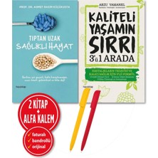Hayy Kitap Alfa Kalem+Tıptan Uzak Sağlıklı Hayat+Kaliteli Yaşamın Sırrı 3'ü Bir/ahmet R. Arzu Yamanel 2 Kitap