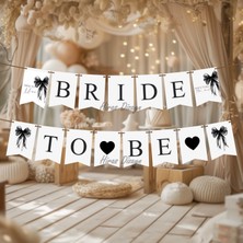 Hiras Dizayn Siyah Fiyonklu Bekarlığa Veda Bride To Be Banner Afişi Kına Gecesi Gelin Bride To Be Bekarlığa Veda Süsü Kalın Karton 15 Parça