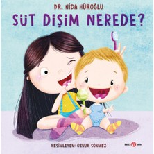 Timion Süt Dişim Nerede?