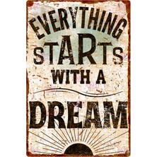AYNED Print Everything Starts With A Dream Vintage Ahşap Tabela – Rustik Ofis ve Ev Dekoru