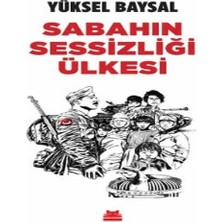 Sabahın Sessizliği Ülkesi