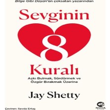 Sevginin 8 Kuralı – Aşkı Bulmak, Sürdürmek ve Özgür Bırakmak Üzerine