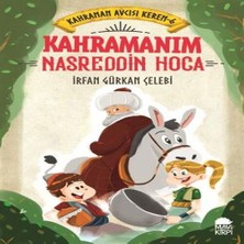 Kahramanım Nasreddin Ha - Kahraman Cısı Kerem 6
