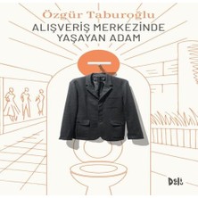Alışveriş Merkezinde Yaşayan Adam