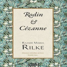 Rodin &amp; Cézanne (Bez Ciltli)