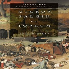 Mikrop, Saın ve Toplum - Orhan Kılıç