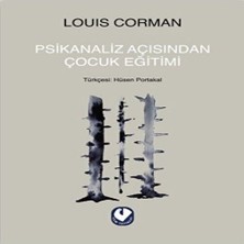 Psikanaliz Açısından Çuk Eğitimi
