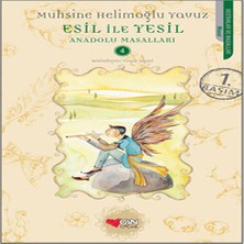 Esil ile Yeşil / Anadolu Masalları -4