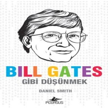 Bill Gates Gibi Düşünmek