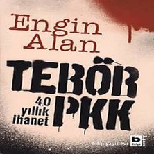 Terör Pkk - 40 Yıllık Ihanet