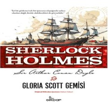Gloria Scott Gemisi - Sherlk Holmes