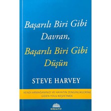 Kreatif Yayınları Başarılı Biri Gibi Davran, Başarılı Biri Gibi Düşün