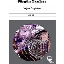 Belge Yayınları Sürgün Yazıları Cilt Vııı