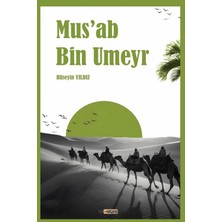 Etiket Yayınları Mus’ab Bin Umeyr