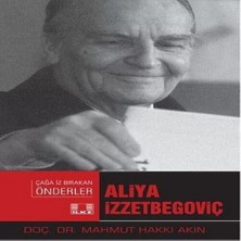 LTG Nova Çağa Iz Bırakan Önderler - Aliya Izzetbegoviç