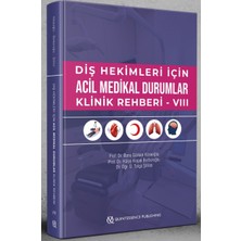 Quintessence Publishing Diş Hekimleri Için Acil Medikal Durumlar Klinik Rehberi - Vııı