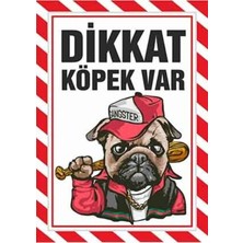 Dikkat Köpek Var Pvc Plastik Uyarı Levhası A4 Boyutunda Kalın Malzeme ( 21 x 30 cm )
