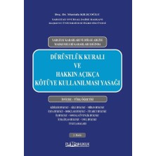 Platon Hukuk Dürüstlük Kuralı ve Hakkın Açıkça Kötüye Kullanılması Yasağı 2.baskı