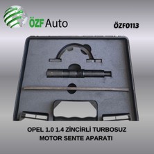 ÖZF0113 MOTOR SENTE APARATI OPEL 1.0 1.4 ZİNCİRLİ TURBOSUZ
