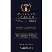 Platon Hukuk Avukatın Öz‐el Kitabı (Avukatlık Rehberi) 5.baskı
