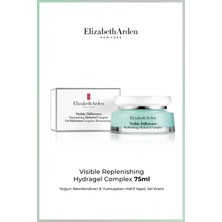 Elizabeth Arden Visible Difference Replenishing HydraGel Complex 75  ml – Nemlendirici Jel Krem / Hafif Nemlendirici