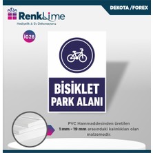 Uyarı Ikaz Levhası - Bisiklet Park Alanı