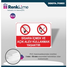 Uyarı Ikaz Levhası - Sigara Içmek ve Açık Alev Kullanmak Yasaktır