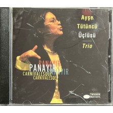 Plak İstasyonu (Müzik Cd'sidir Plak Değildir) CD Ayşe Tütüncü Üçlüsü Trio Panayır CD