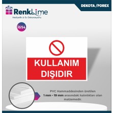 Uyarı Ikaz Levhası - Kullanım Dışıdır