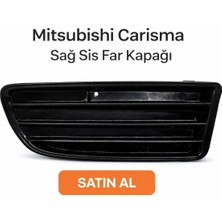 Alse 3D Mitsubishi Carisma Sağ Sis Far Kapağı