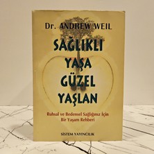 Sistem Yayıncılık Sağlıklı Yaşa Güzel Yaşlan ( 2. El Kitap )