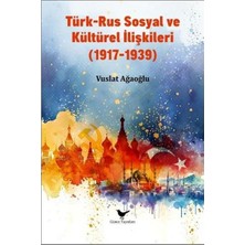 Günce Yayınları Türk   Rus Sosyal ve Kültürel Ilişkiler