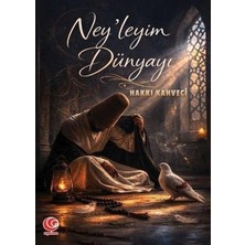 Aysima Yayınları Ney'leyim Dünyayı