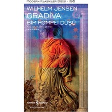 Ematcrt Gradiva - Bir Pompei Düşü - Modern Klasikler Dizisi (Ciltli)