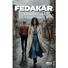Gece Kitaplığı Fedakâr