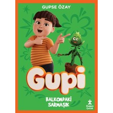Doğan Çocuk Gupi - Balkondaki Sarmaşık - Gupse Özay