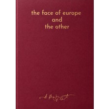 Espas Yayınları The Face Of Europe And The Other