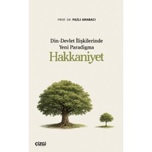 Çizgi Kitabevi Yayınları Din-Devlet Ilişkilerinde Yeni Paradigma Hakkaniyet