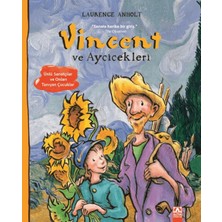 Altın Kitaplar Vincent ve Ayçiçekleri - Laurence Anholt