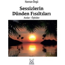 Kanguru Yayınları Sessizlerin Dünden Fısıltıları