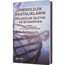 İstanbul Tıp Kitabevi Jinekolojik Hastalıkların Moleküler Işleyişi ve Biyokimyası