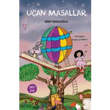 Çıra Çocuk Yayınları Uçan Masallar